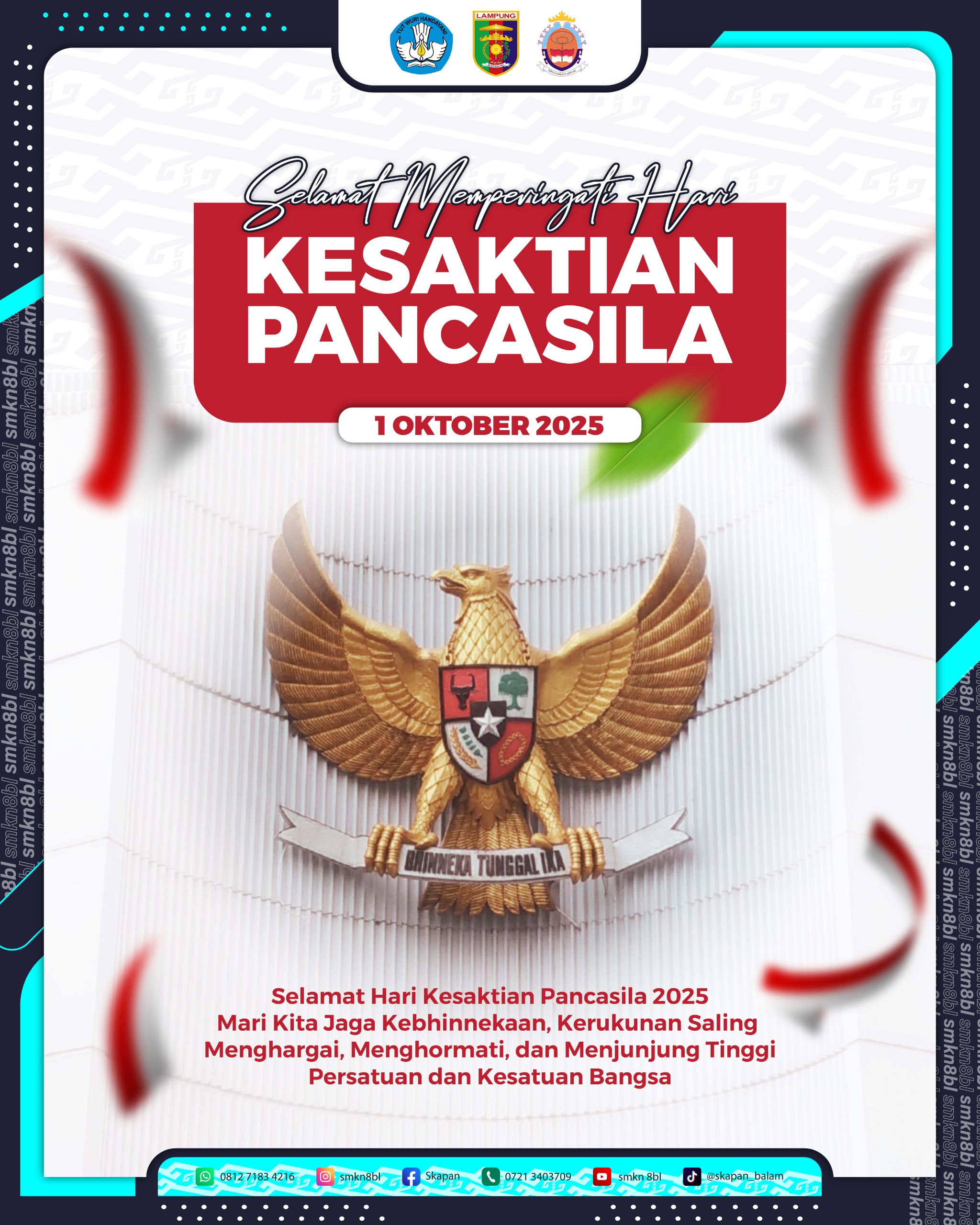 SELAMAT MEMPERINGATI HARI KESAKTIAN PANCASILA 1 OKTOBER 2025