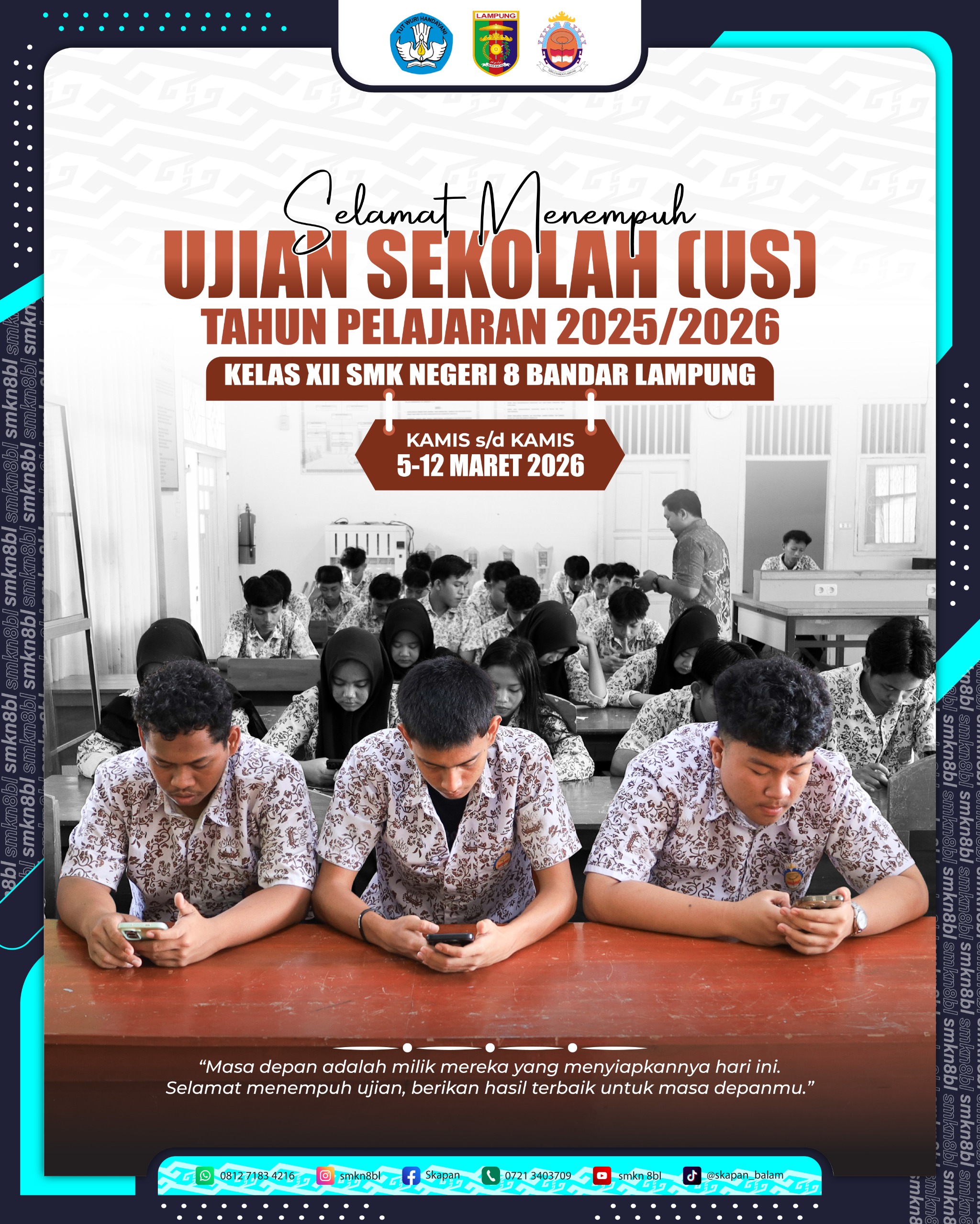 Selamat Menempuh Ujian Sekolah (US) TP 2025-2026