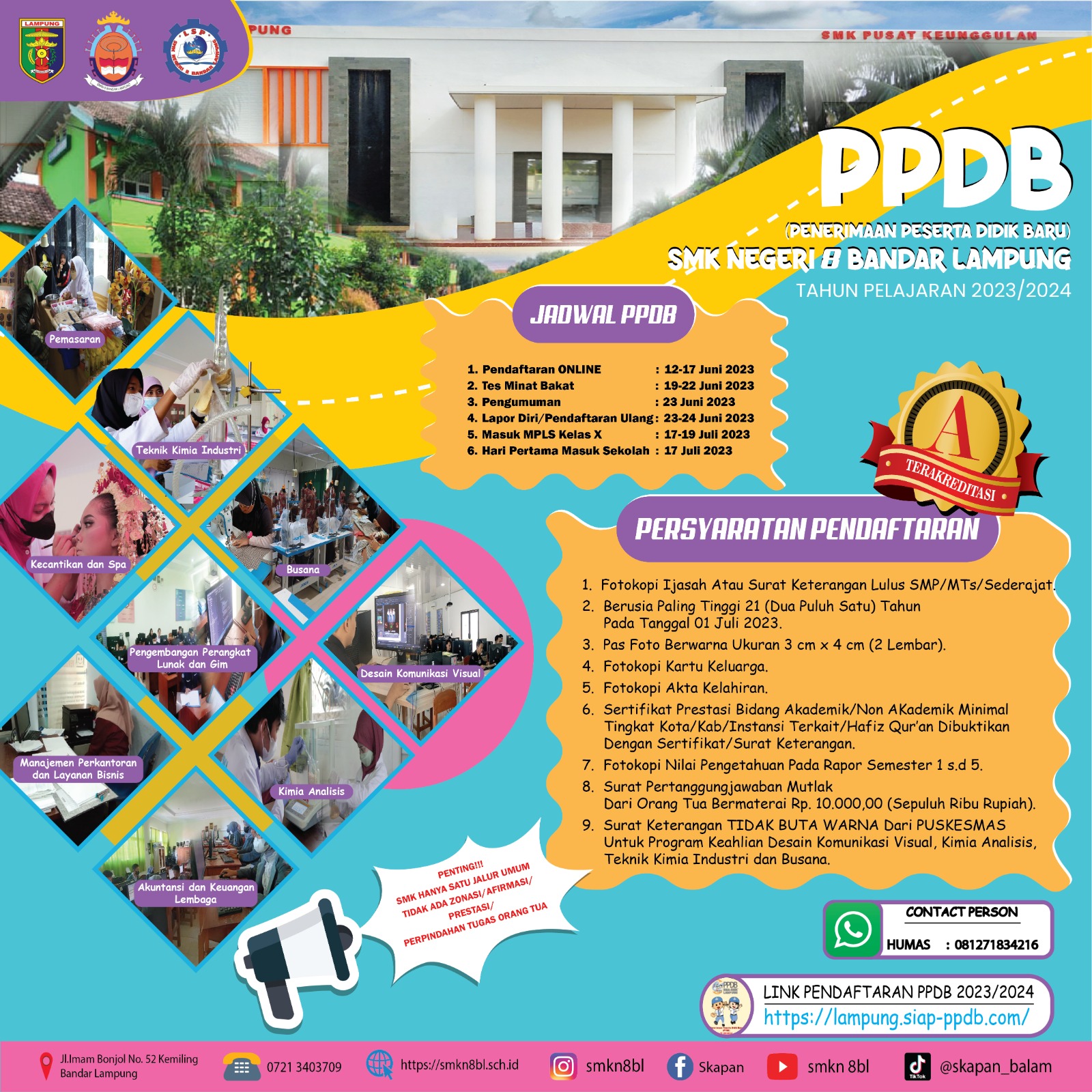 INFORMASI MENGENAI PENERIMAAN PESERTA DIDIK BARU (PPDB) SMK NEGERI 8 BANDAR LAMPUNG TAHUN PELAJARAN 2023/2024